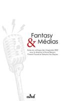 Fantasy et medias