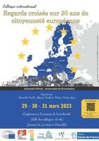 Affiche colloque "Regards croisés sur 30 ans de citoyenneté européenne"