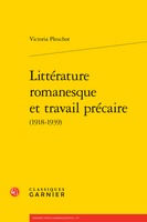 Littérature romanesque et travail précaire V Pleuchot