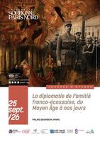 Affiche JE La diplomatie de l’amitié franco-écossaise, du Moyen-Âge à nos jours 